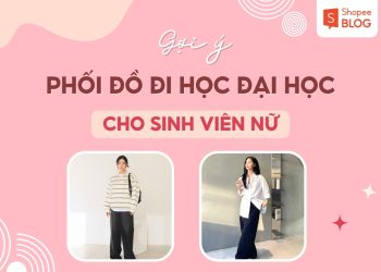 phối đồ đi học cho sinh viên nữ