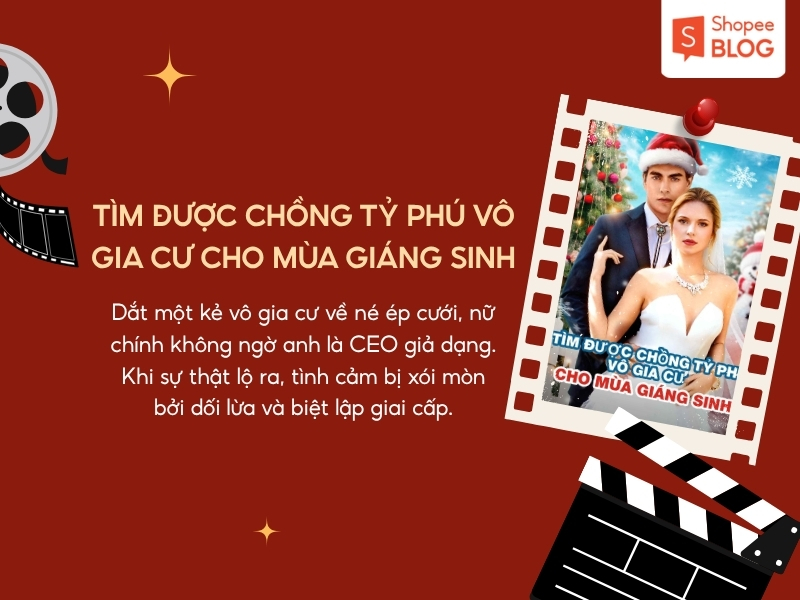 Phim ngắn ngược tâm hay Tìm Được Chồng Tỷ Phú Vô Gia Cư Cho Mùa Giáng Sinh 