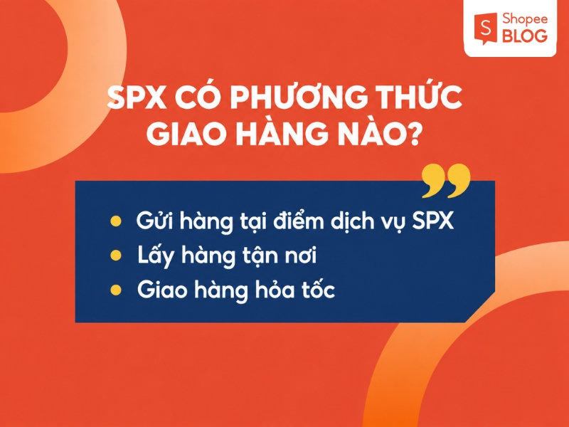 Các phương thức giao hàng SPX 