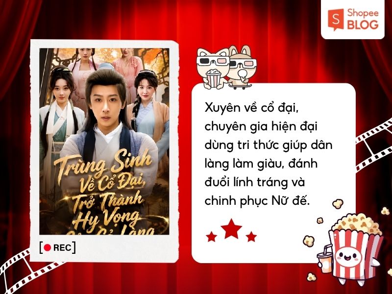 Phim Trùng Sinh Về Cổ Đại, Tôi Trở Thành Hy Vọng Của Cả Làng
