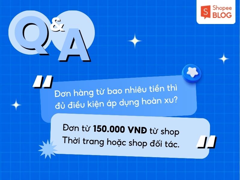 Giá trị đơn hàng chương trình Hoàn Xu Tựu Trường