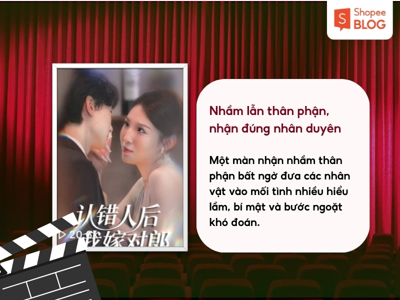 Nhầm lẫn thân phận, nhận đúng nhân duyên.