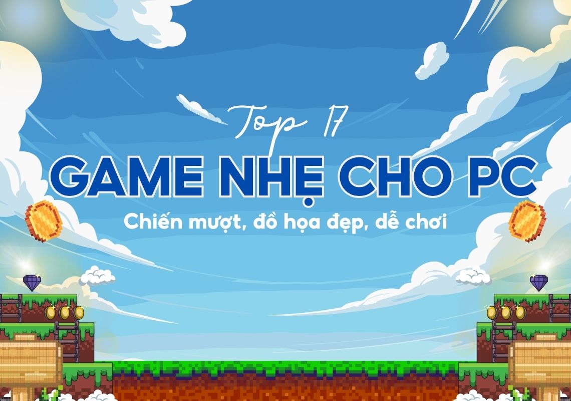 game nhẹ cho pc