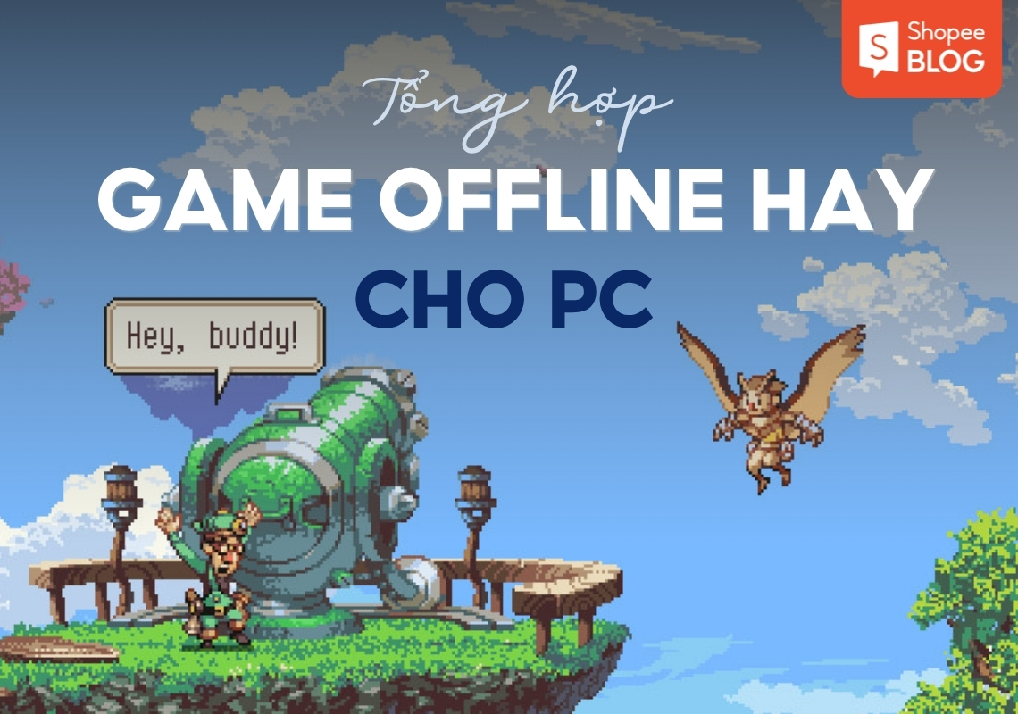 game offline hay cho pc