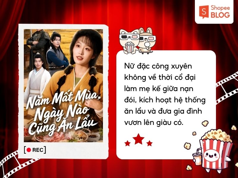 Phim Năm Mất Mùa, Ngày Nào Cũng Ăn Lẩu