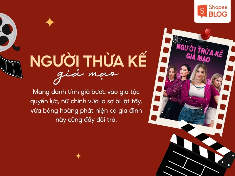 Phim ngắn ngược tâm hay Người Thừa Kế Giả Mạo 