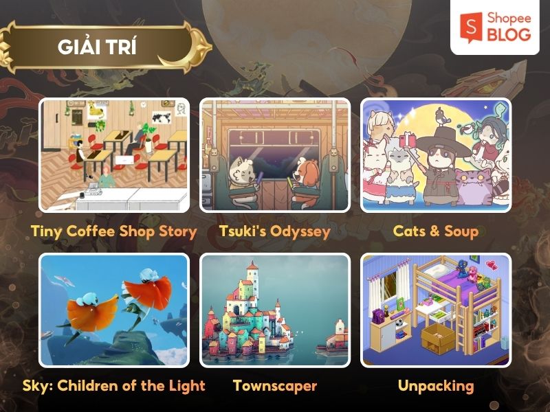 Những tựa game hay giải trí nhẹ nhàng