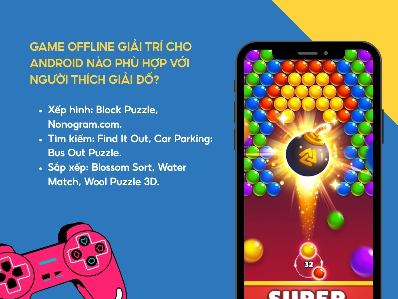 Game offline giải trí cho Android nào phù hợp với người thích giải đố? 