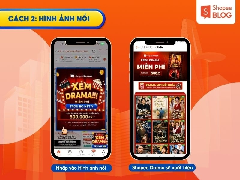 Cách 2: Nhấn trực tiếp vào banner nổi hoặc thông báo Shopee Drama trên màn hình.