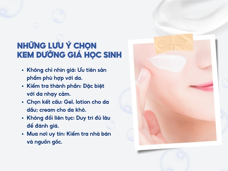 Những lưu ý khi chọn kem dưỡng ẩm giá học sinh
