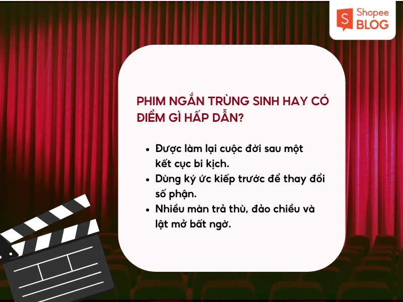 Phim ngắn trùng sinh hay có điểm gì hấp dẫn?
