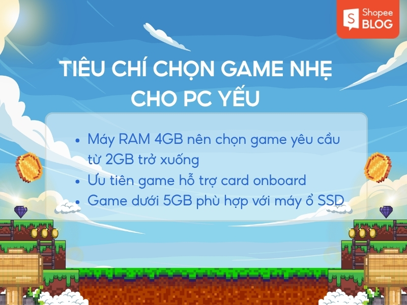 Tiêu chí chọn game nhẹ cho máy tính yếu