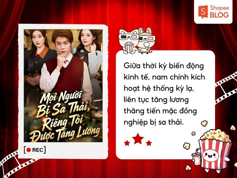 Phim Mọi Người Bị Sa Thải, Riêng Tôi Được Tăng Lương