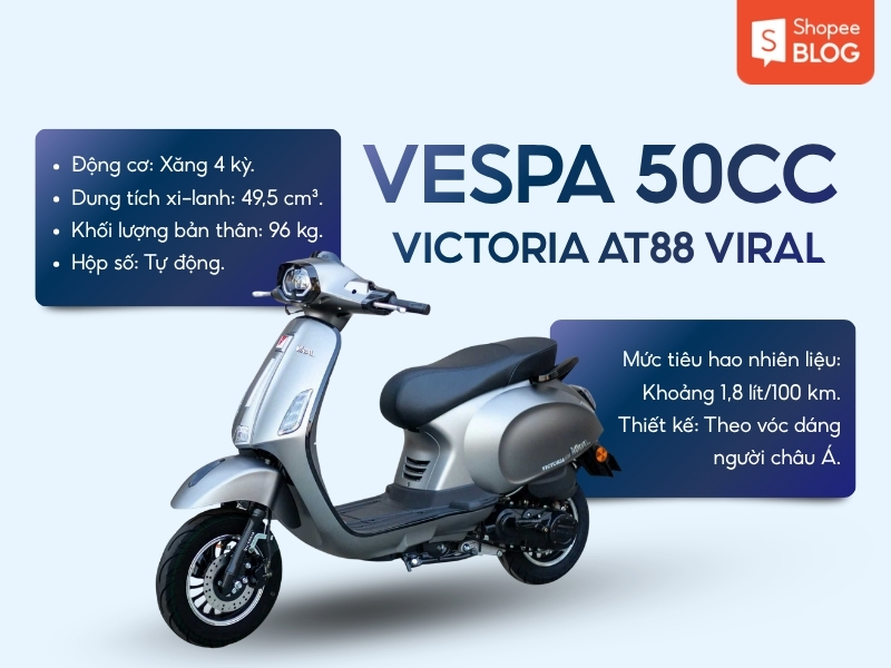 Xe Vespa 50cc Victoria AT88 Viral cho học sinh nữ 
