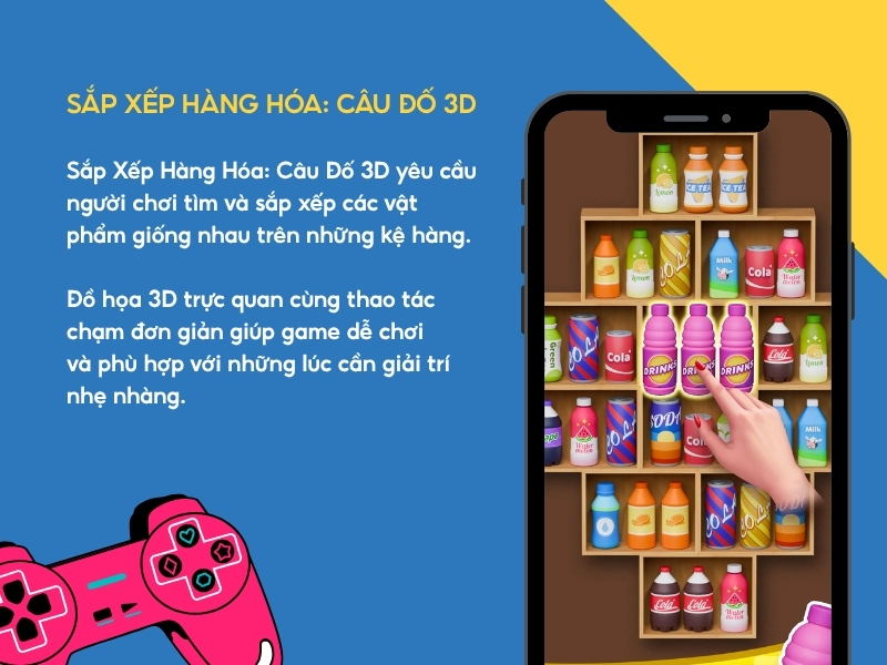 Sắp Xếp Hàng Hóa: Câu Đố 3D. 