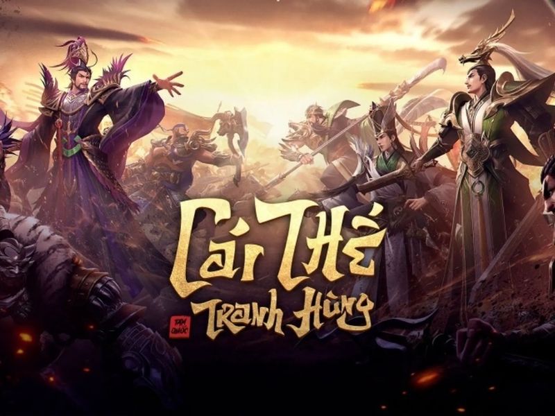 Top game mobile hay Cái Thế Tranh Hùng