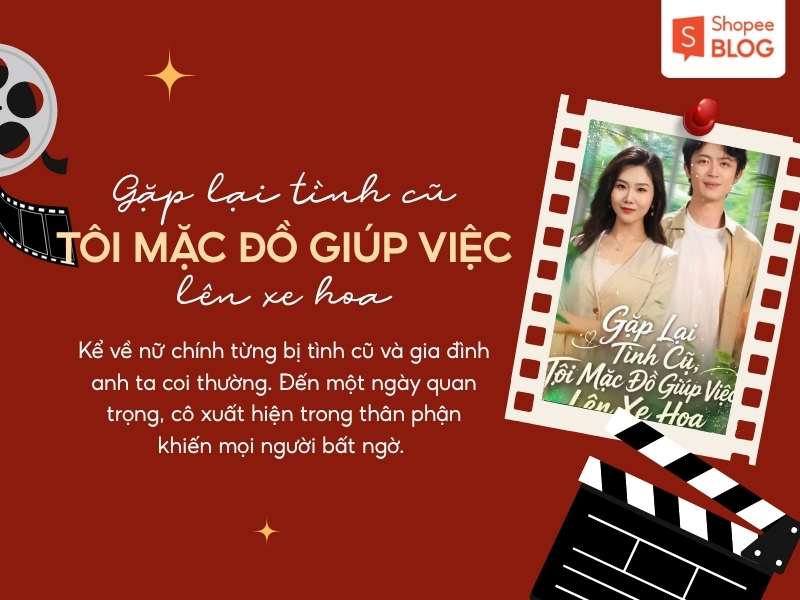 Phim ngắn ngược tâm hay Gặp Lại Tình Cũ, Tôi Mặc Đồ Giúp Việc Lên Xe Hoa