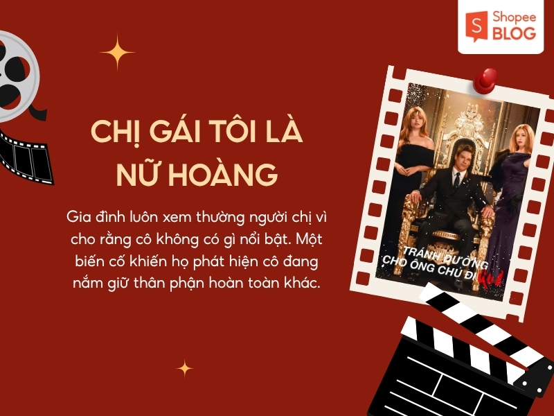 Phim ngắn ngược tâm hay Chị Gái Tôi Là Nữ Hoàng 