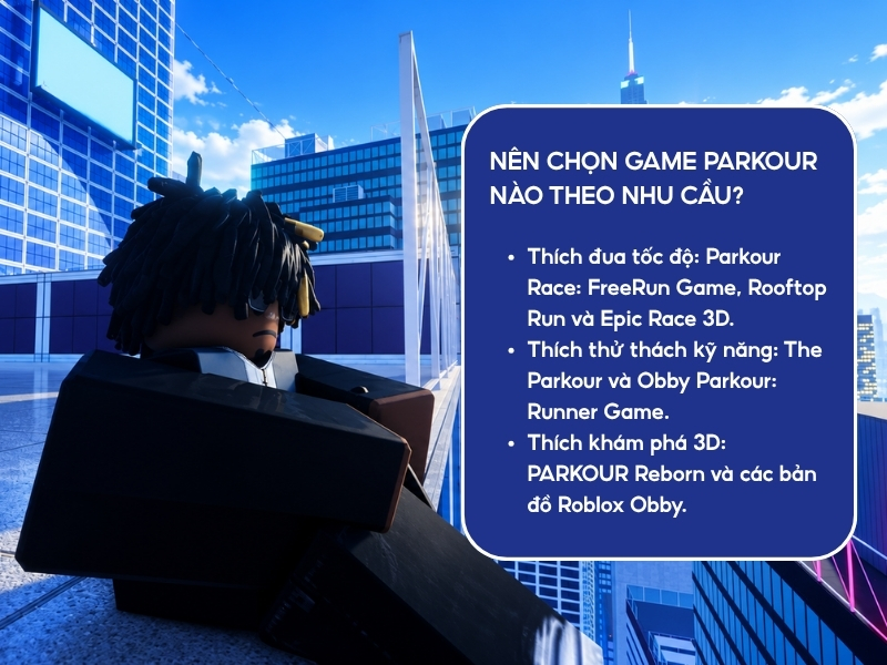 Nên chọn game parkour nào theo nhu cầu?
