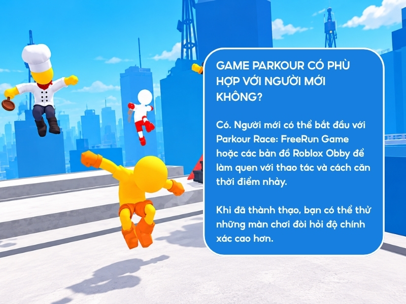 Game parkour có phù hợp với người mới không?