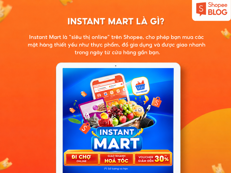 Instant Mart là gì?