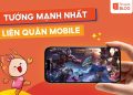 tướng mạnh trong Liên Quân