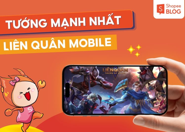 tướng mạnh trong Liên Quân