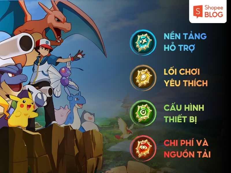 Tiêu chí chọn các tựa game Pokemon hay