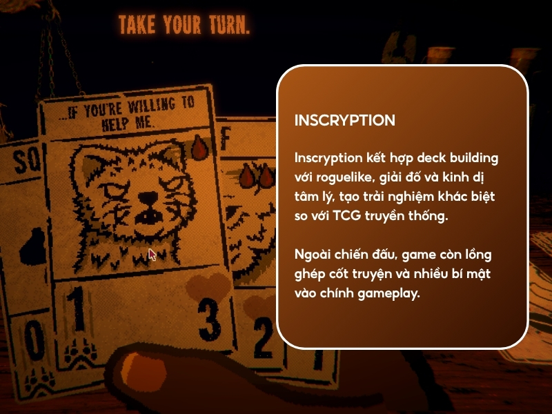 Inscryption.
