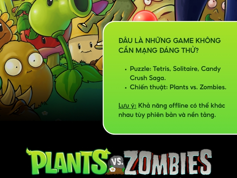 Đâu là những game giải trí không cần mạng đáng thử?