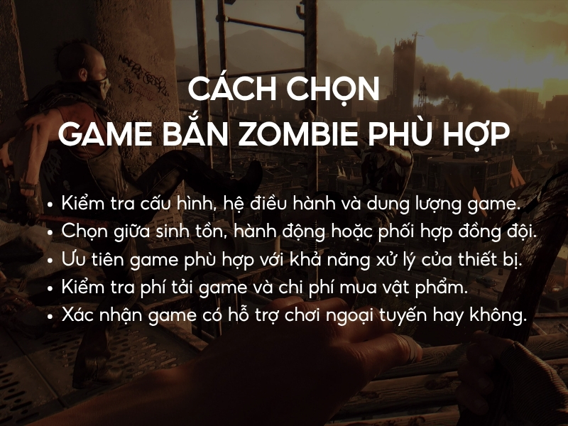 Cách chọn game bắn zombie