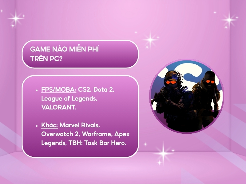 Game nào miễn phí trên PC?